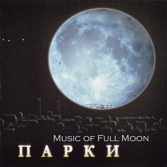 Parks - Music of Full Moon